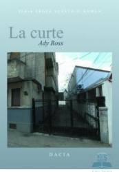 La curte - Ady Ross 