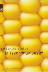La marginea lumii - Dumitrita Stoica 