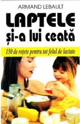 Laptele si-a lui ceata - Armand Lebault 