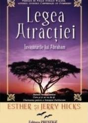 Legea atractiei - Esther si Jerry Hicks