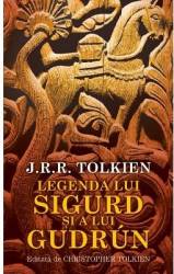 Legenda lui Sigurd si a lui Gudrun - J.R.R. Tolkien 
