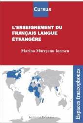 Lenseignement du francais langue etrangere - Marina Muresanu-Ionescu 
