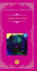Lupul de stepa rao Clasic - Hermann Hesse 
