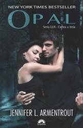 Lux Vol.3 Opal - Jennifer L. Armentrout 