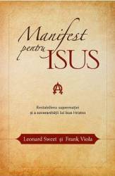 Manifest pentru Isus - Leonard Sweet Frank Viola 