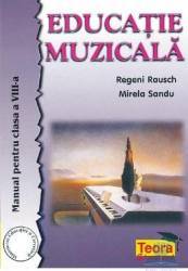 Manual educatie muzicala clasa 8 - Regeni Rausch Mirela Sandu 