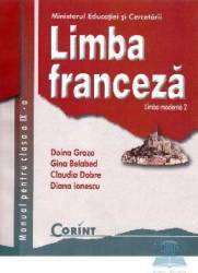 Manual franceza Clasa 9 L2 - Doina Groza Gina Belabed Claudia Dobre Diana Ionescu 