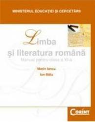 Manual romana clasa 11 - Marin Iancu Ion Balu 