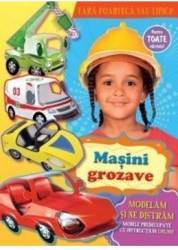 Masini grozave - Modelam si ne distram 