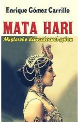 Mata Hari - Enrique Gomez Carrillo 