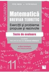 Matematica - Clasa 11 - Breviar teoretic filiera tehnologica - Petre Simion 