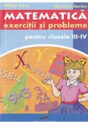 Matematica cls 3-4 Exercitii si probleme - Mihail Rosu Niculina Ilarion 