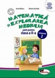 Matematica si explorarea mediului clasa 2 caiet sem.2 - Anina Badescu Mihaela-Ada Radu 