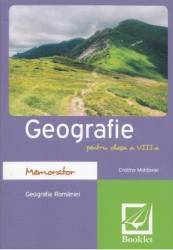 Memorator de geografie. Clasa a VIII-a - Cristina Moldovan 