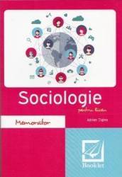 Memorator de sociologie pentru liceu Ed.2017 - Adrian Tiglea 
