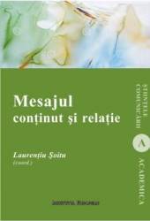 Mesajul continut si relatie - Laurentiu Soitu 