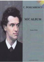 Mic album pentru pian - C. Porumbescu 