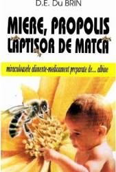 Miere propolis laptisor de matca - D.E. Du Brin 