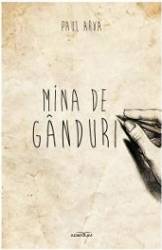 Mina de ganduri - Paul Arva 