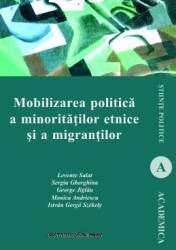 Mobilizarea politica a minoritatilor etnice si a migrantilor - Levente Salat 