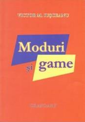 Moduri si game - Victor M. Iusceanu 