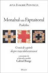 Monahul sau Faptuitorul - Avva Evagrie Ponticul 