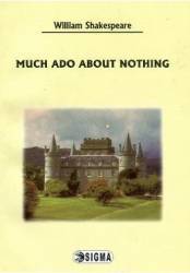 Much ado about nothing - Engleza - William Shakespeare 