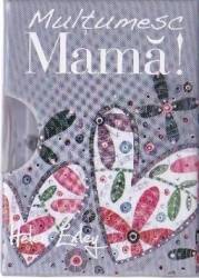 Multumesc mama 