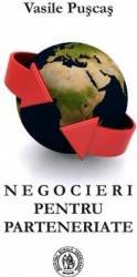 Negocieri pentru parteneriate - Vasile Puscas 