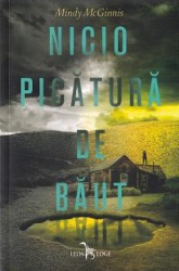 Nicio picatura de baut - Mindy McGinnis 