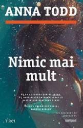 Nimic mai mult - Anna Todd 