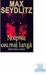 Noaptea cea mai lunga - Max Seydlitz
