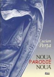 Noua parodie nou - Lucian Perta 