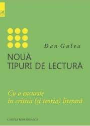 Noua tipuri de lectura - Dan Gulea 