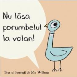 Nu lasa porumbelul la volan Cartea cu Genius - Mo Willems 