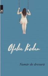 Numar de dresura - Ofelia Prodan
