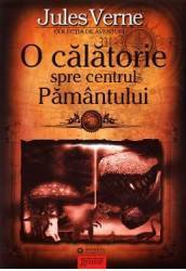 O calatorie spre centrul Pamantului - Jules Verne 