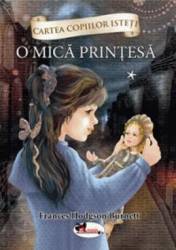 O mica printesa Vol.1 - Frances Hodgson Burnett 