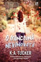 O minciuna nevinovata - K.A. Tucker 
