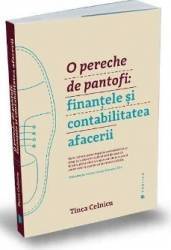 O pereche de pantofi finantele si contabilitatea afacerii - Tinca Celnicu 