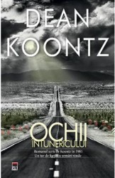 Ochii intunericului - Dean Koontz 