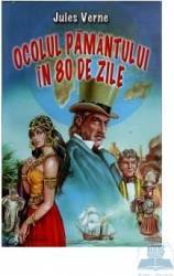Ocolul pamantului in 80 de zile - Jules Verne 