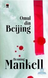 Omul din Beijing - Henning Mankel 