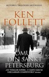 Omul din Sankt Petersburg - Ken Follett 