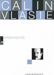 Opera poetica - Calin Vlasie 