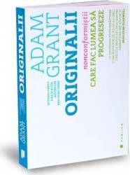 Originalii - Adam Grant 