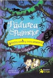 Padurea Spaimelor - Marcus Sedgwick 