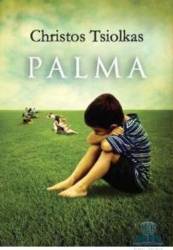 Palma - Christos Tsiolkas 