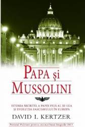 Papa Si Mussolini - David I. Kertzer 