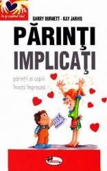 Parinti implicati - Garry Burnett Kay Jarvis 